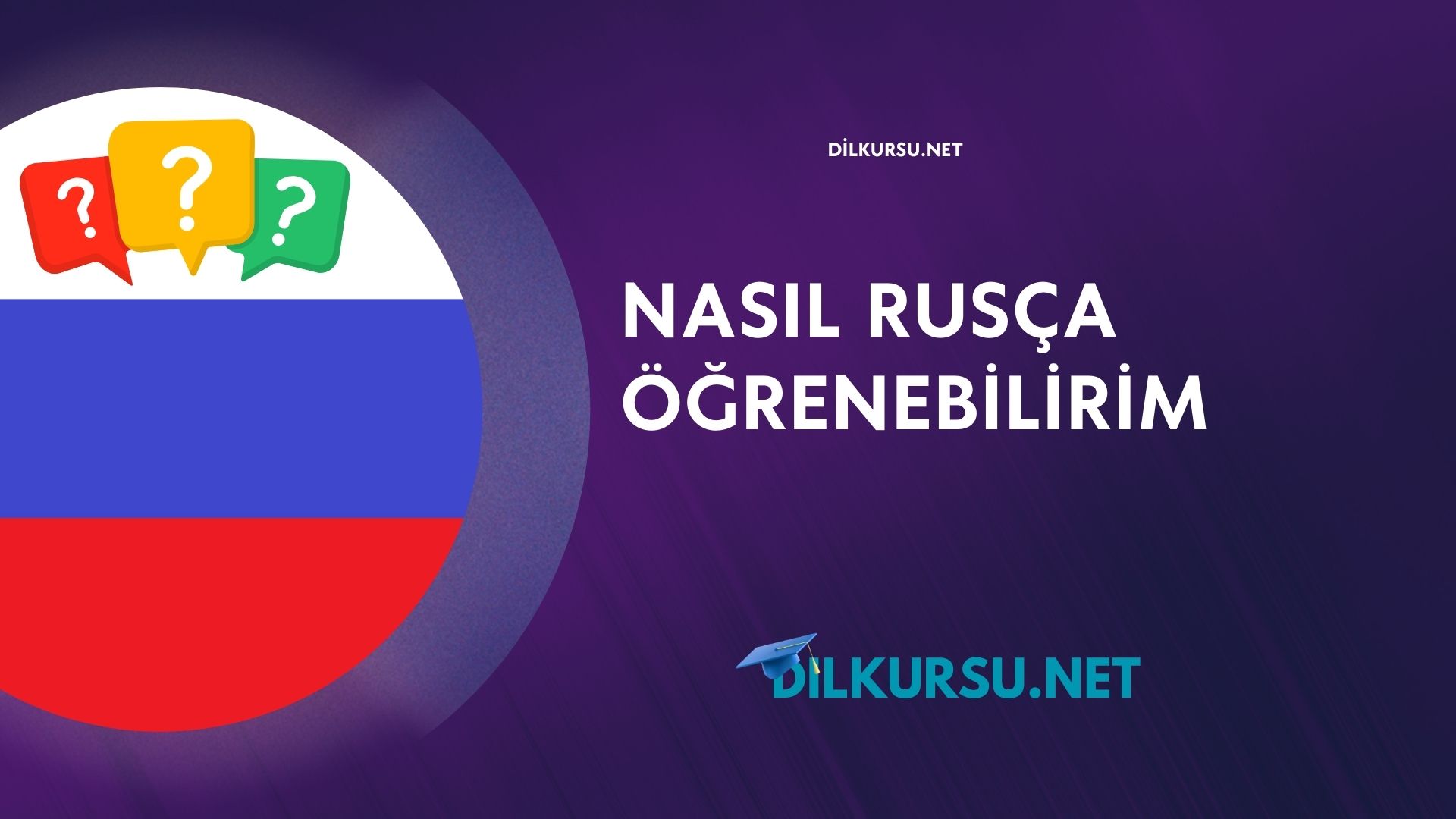 Nasıl Rusça Öğrenebilirim
